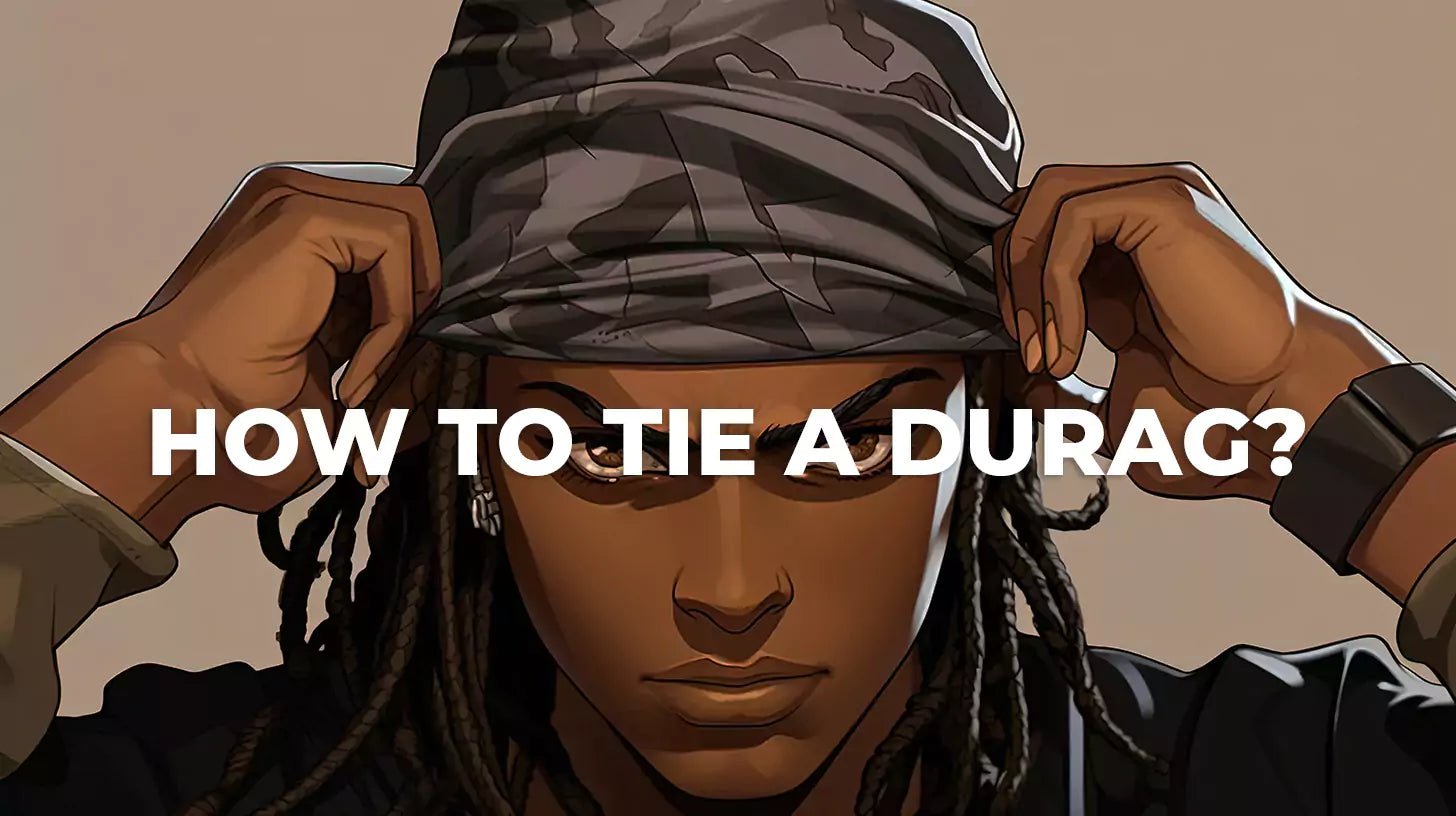 How to Tie a Durag - Steps by Steps Tutorial