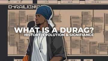 The Durag Story – Global Durag